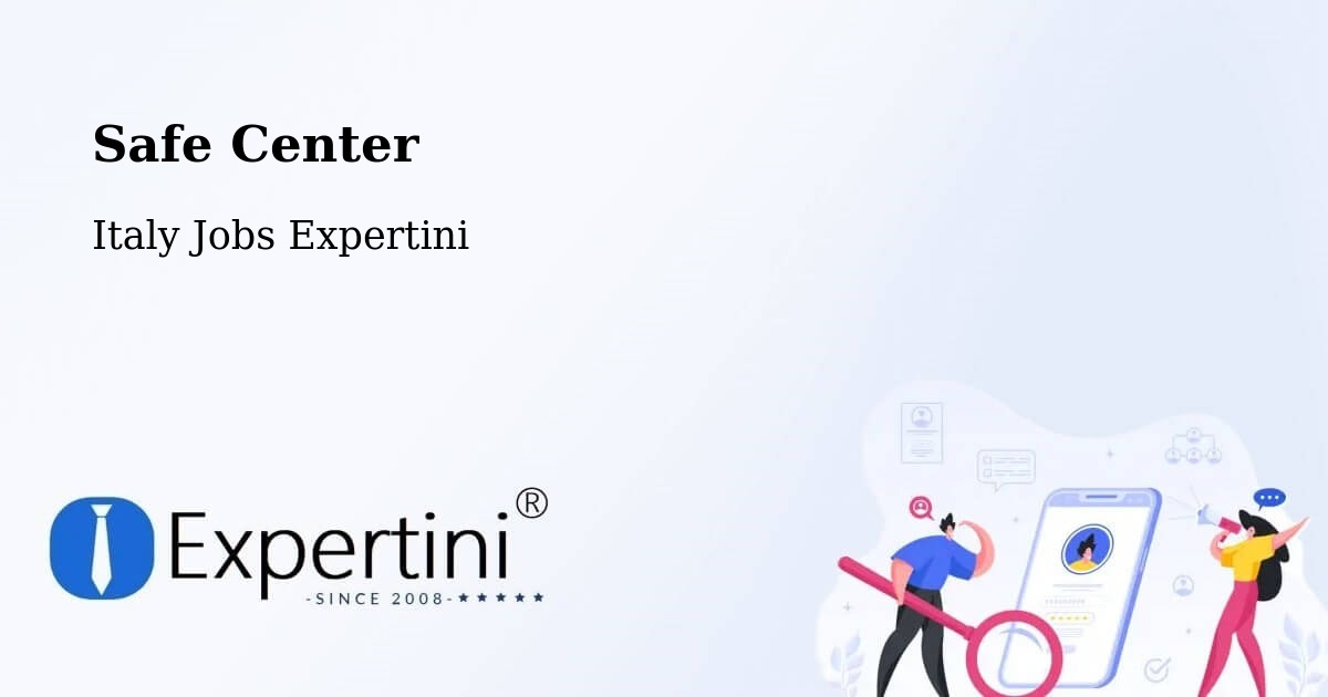 Safety Center – Matelica - Italy Jobs Expertini